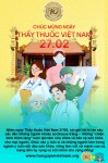 TRI ÂN NHỮNG NGƯỜI THẦY THUỐC – NHỮNG NGƯỜI CON CỦA CỘNG ĐỒNG HỌ NGUYỄN TRÊN MỌI MIỀN TỔ QUỐC